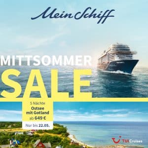 Read more about the article Mein Schiff  MITTSOMMER SALE