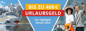 Read more about the article AIDA URLAUBSGELD – Highlight-Reisen 2024 